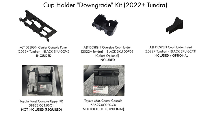AJT Design Cup Holder "Downgrade" Kit for Tundra (2022+)